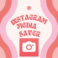 Instagram Media Saver