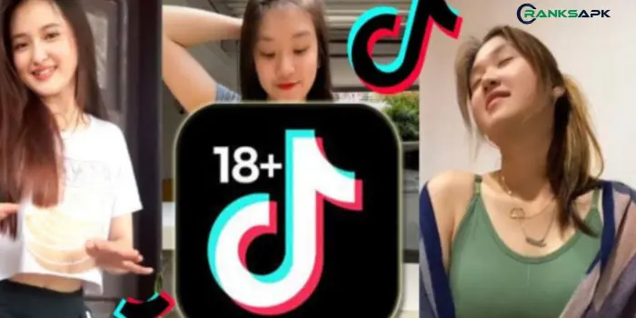 TikTok 18 Plus