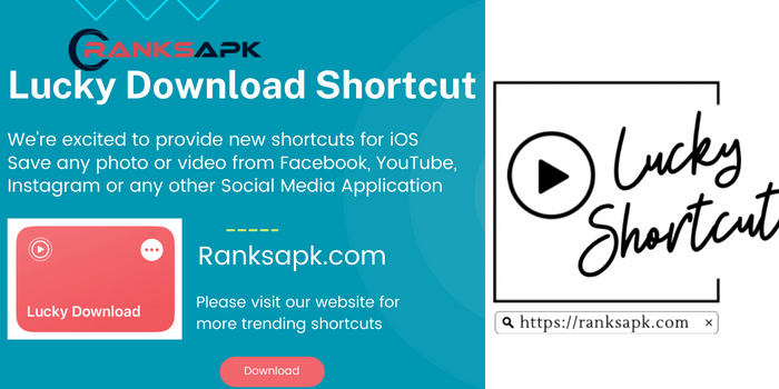 Lucky Shortcut Downloader