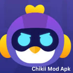 chikii mod apk